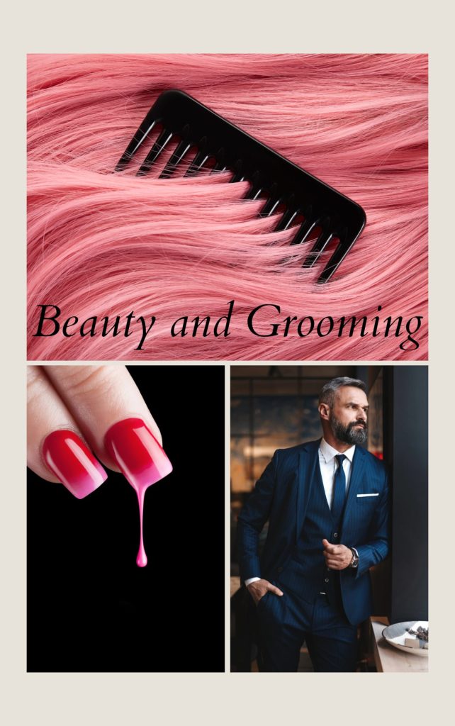 Beauty and grooming